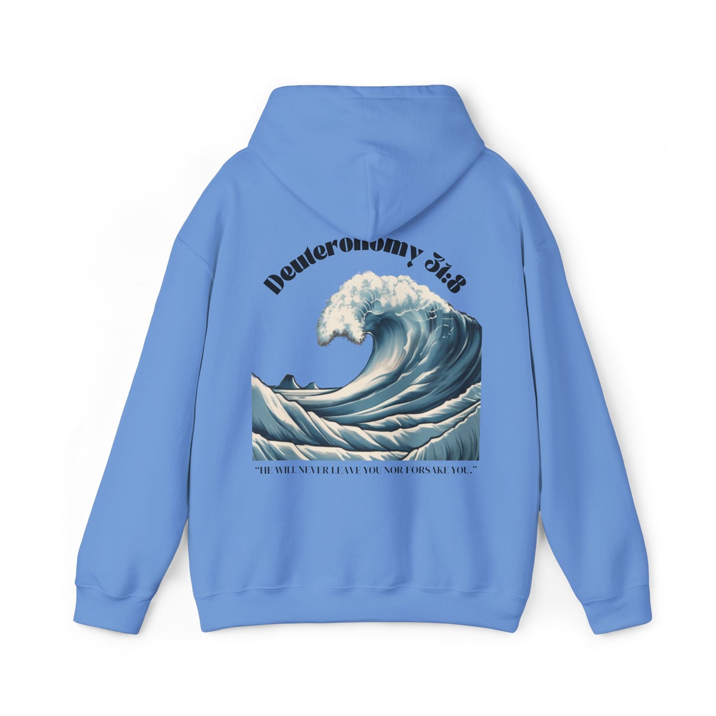 Deuteronomy 31:8 Hoodie