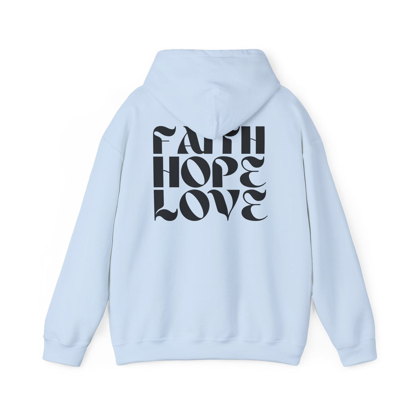 Faith Hope Love Hoodie